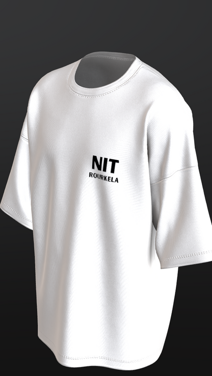 NIT ROURKELA - PREMIUM OZ 220 GSM WHITE- WEIRD IS GOOD