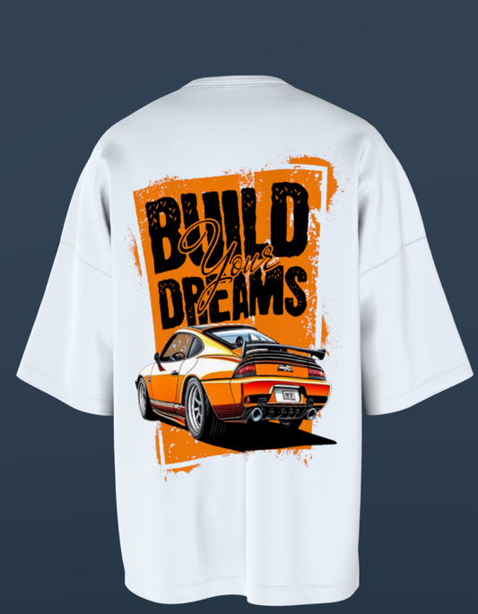 Oversized Premium Cotton T-Shirts - Build Your Dreams