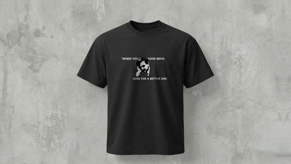 "Look For A Better One" Lasker Quote - Regular Fit - BLACK
