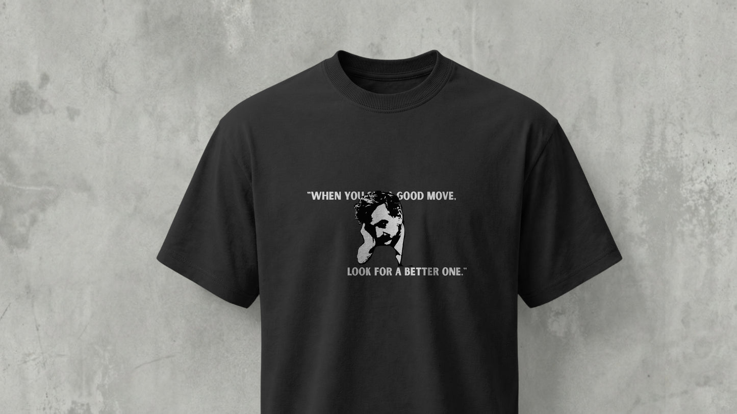 "Look For A Better One" Lasker Quote - Regular Fit - BLACK